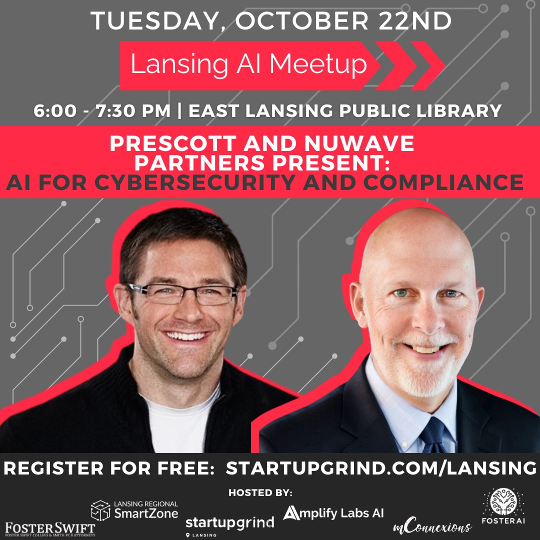 Speaker: Lansing Ai Meetup – Cybersecurity & Compliance